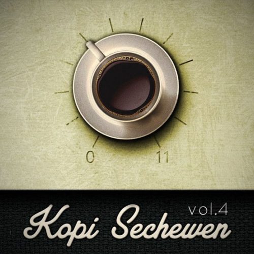 KOPI SECHEWEN – Vol 4